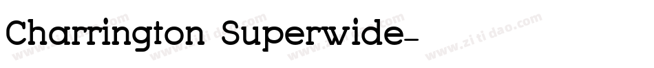 Charrington Superwide字体转换